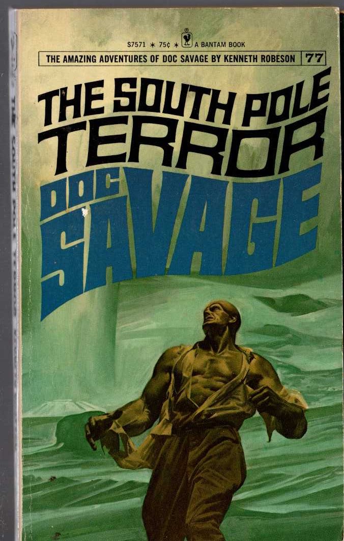 Kenneth Robeson  DOC SAVAGE: THE SOUTH POLE TERROR front book cover image