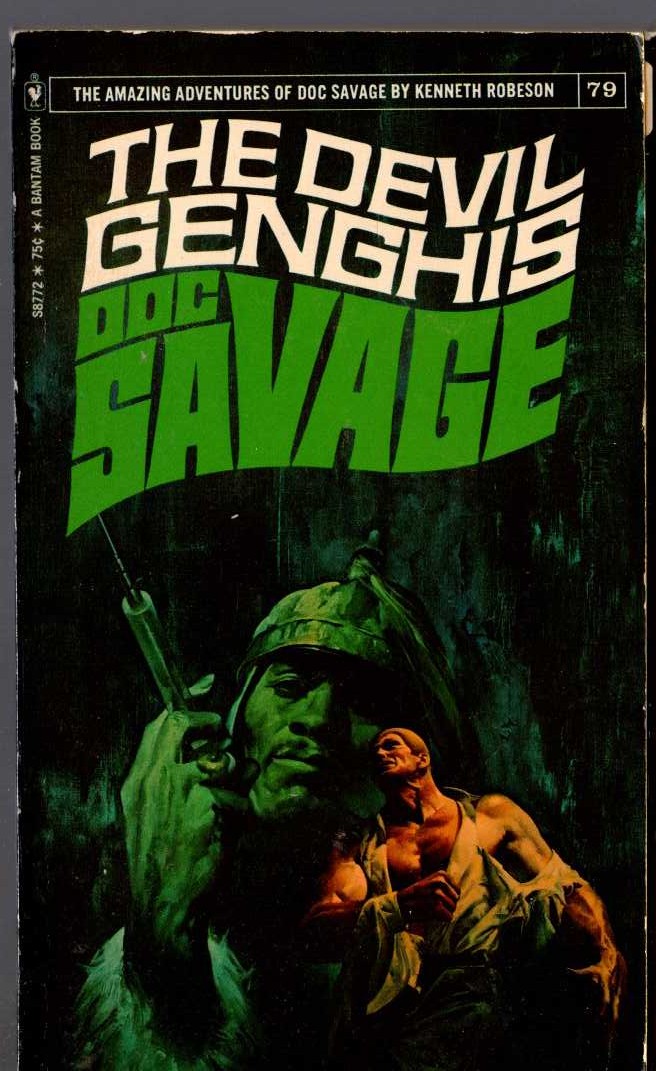 Kenneth Robeson  DOC SAVAGE: THE DEVIL GENGHIS front book cover image