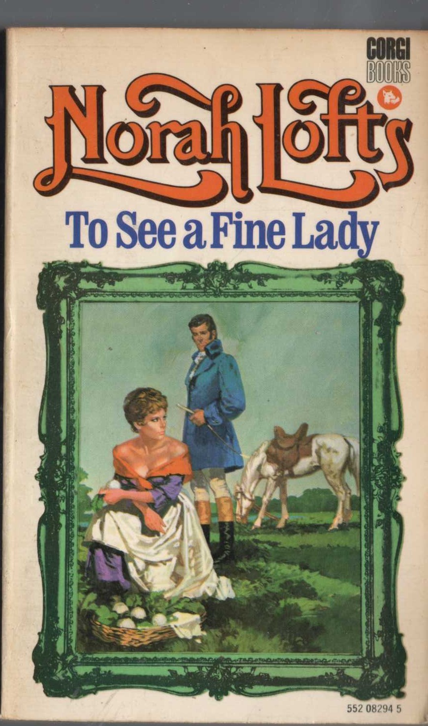 Norah Lofts  TO SEE A FINE LADY front book cover image
