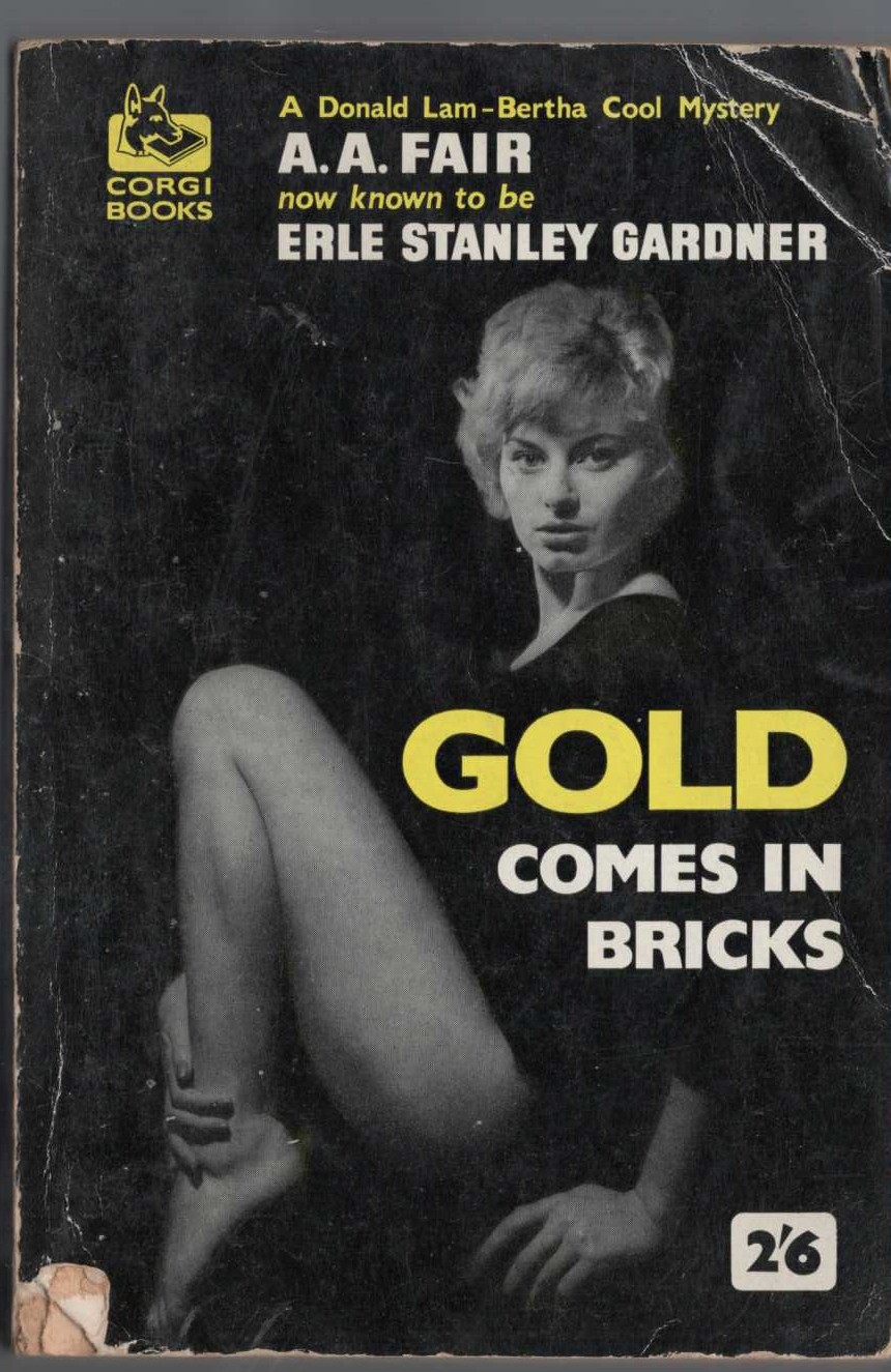 A.A. Fair  GOLD COMES IN BRICKS front book cover image
