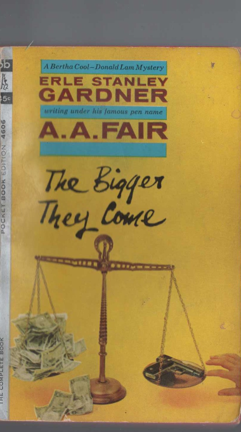 A.A. Fair  THE BIGGER THEY COME front book cover image