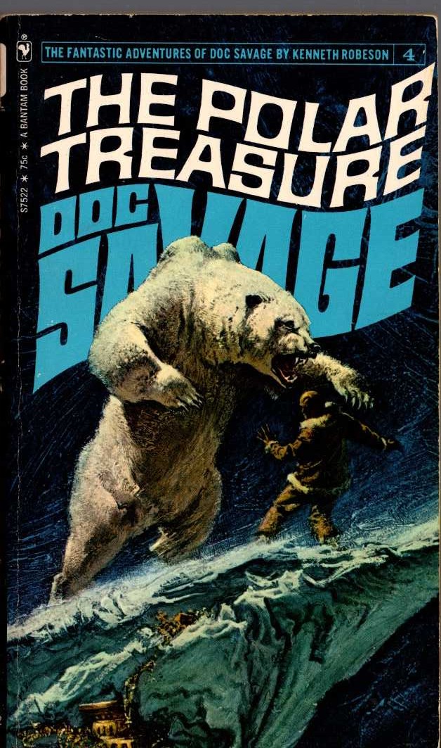 Kenneth Robeson  DOC SAVAGE: THE POLAR TREASURE front book cover image