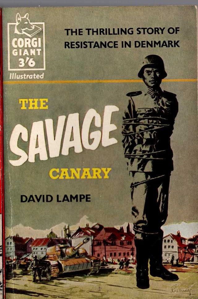 David Lampe  THE SAVAGE CANARY front book cover image