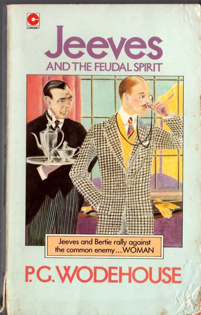 P.G. Wodehouse  JEEVES AND THE FEUDAL SPIRIT front book cover image