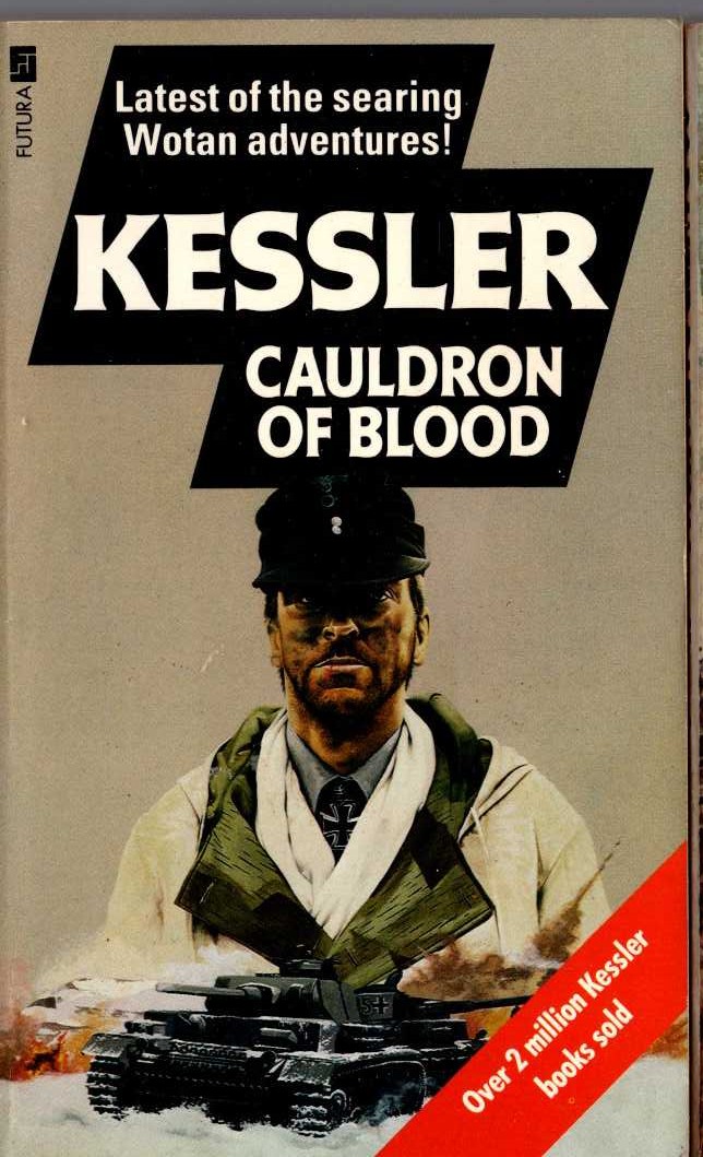 Leo Kessler  CAULDRON OF BLOOD front book cover image
