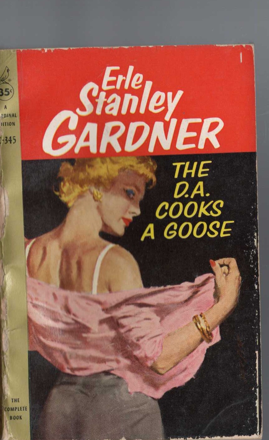 Erle Stanley Gardner  THE D.A. COOKS A GOOSE front book cover image