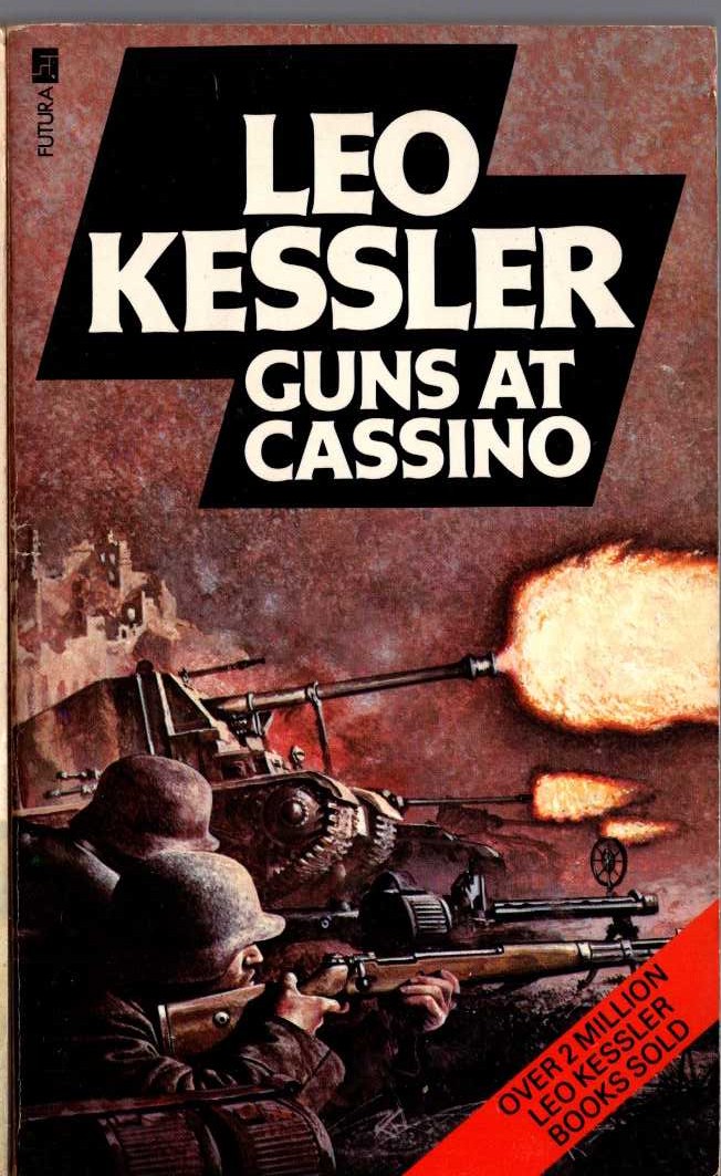 Leo Kessler  GUNS AT CASSINO front book cover image