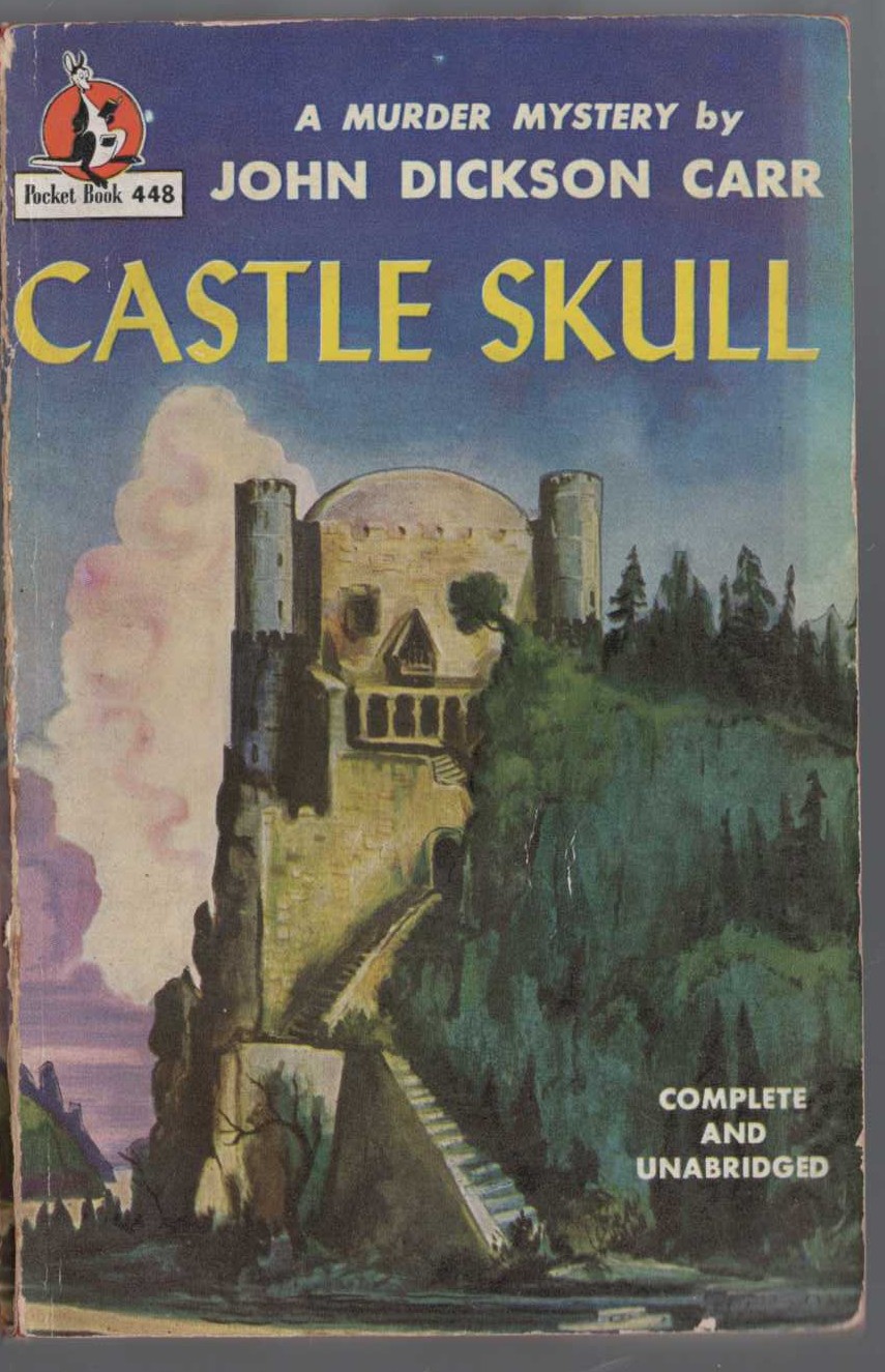 John Dickson Carr  CASTLE SKULL front book cover image