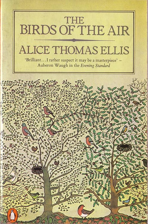 Alice Thomas Ellis  THE BIRDS OF THE AIR front book cover image