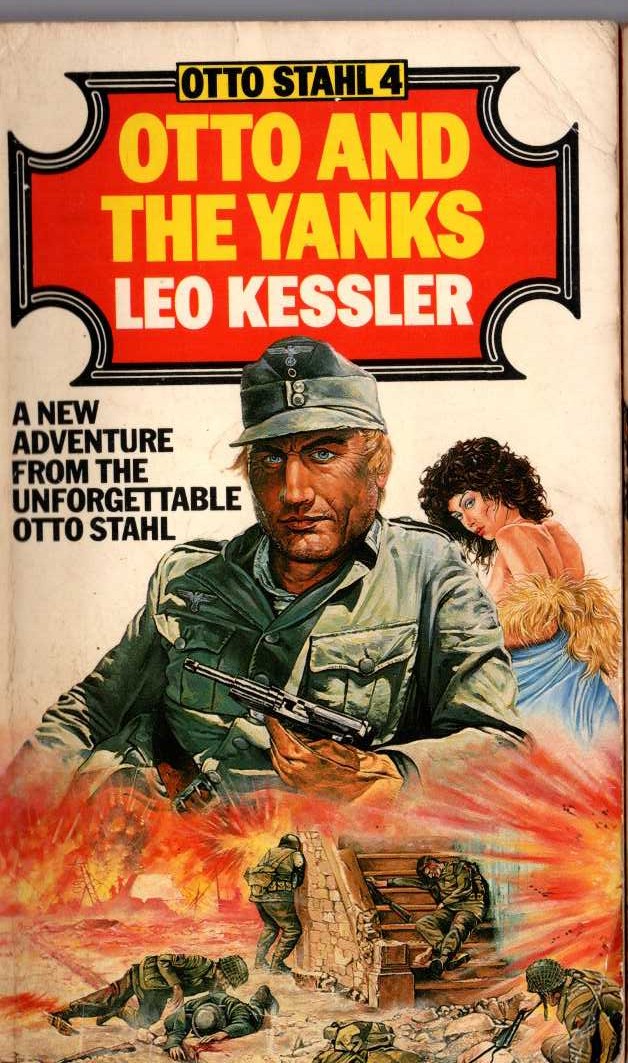 Leo Kessler  OTTO AND THE YANKS front book cover image