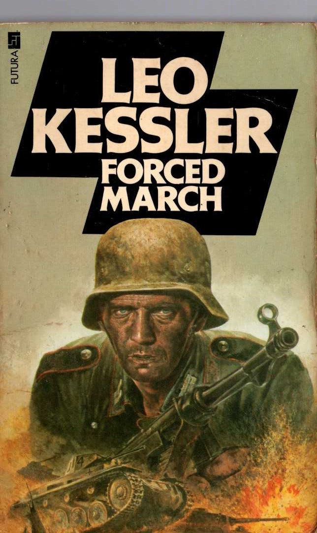 Leo Kessler  FORCED MARCH front book cover image
