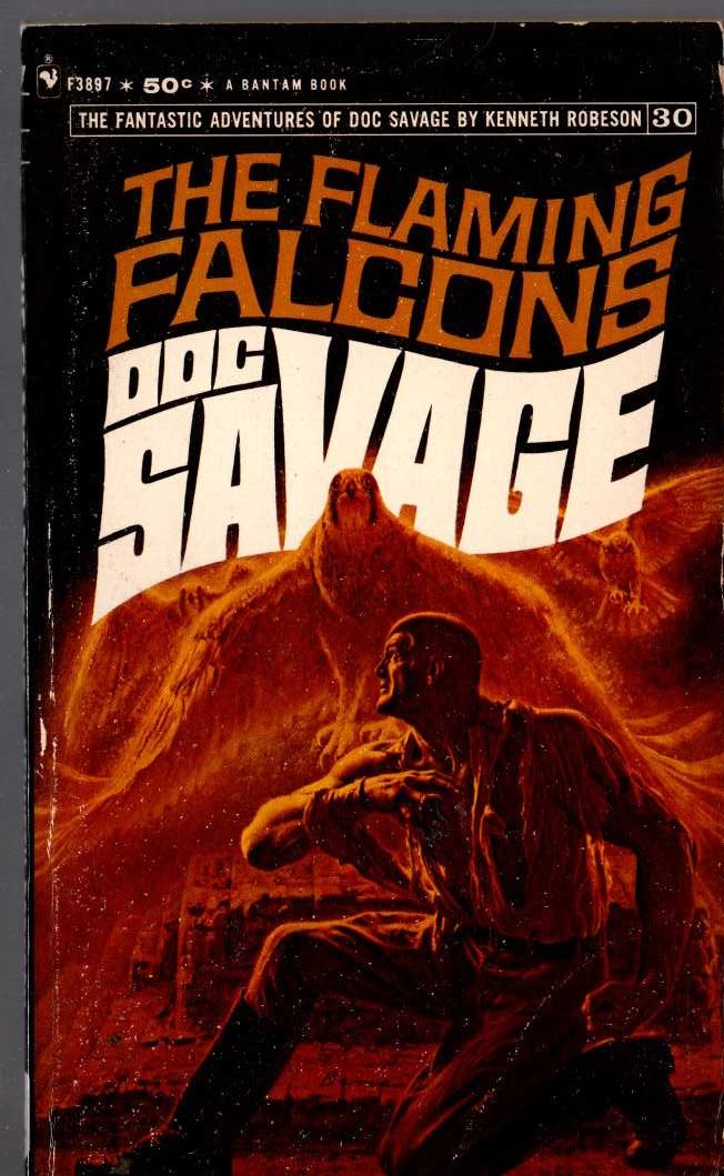 Kenneth Robeson  DOC SAVAGE: THE FLAMING FALCONS front book cover image