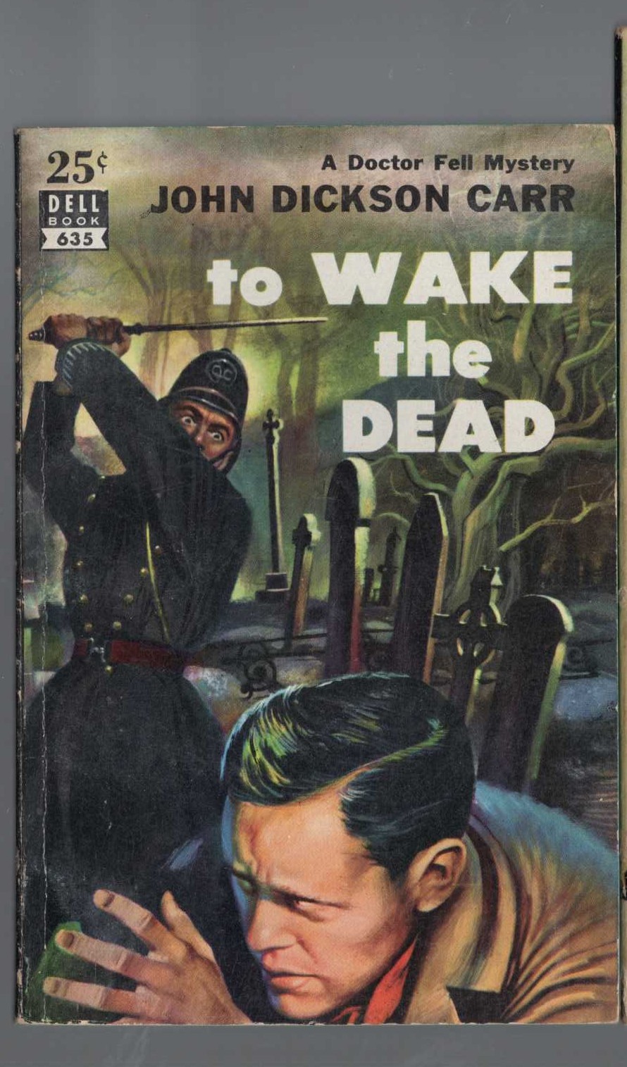 John Dickson Carr  TO WAKE THE DEAD front book cover image