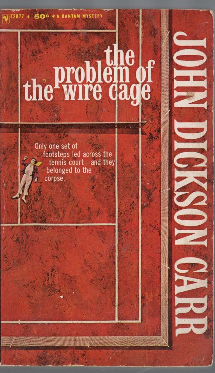 John Dickson Carr  THE PROBLEM OF THE WIRE CAGE front book cover image