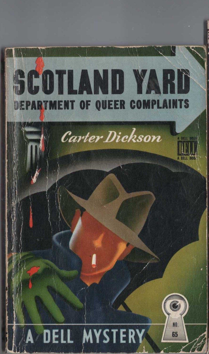 Carter Dickson  SCOTLAND YARD: DEPARTMENT OF QUEER COMPLAINTS front book cover image