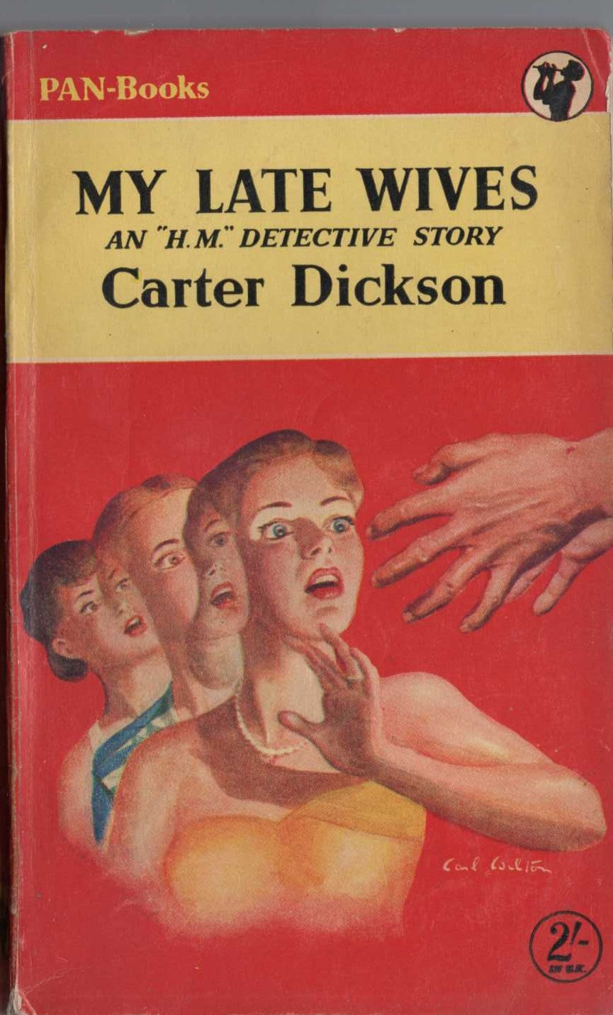 Carter Dickson  MY LATE WIVES front book cover image