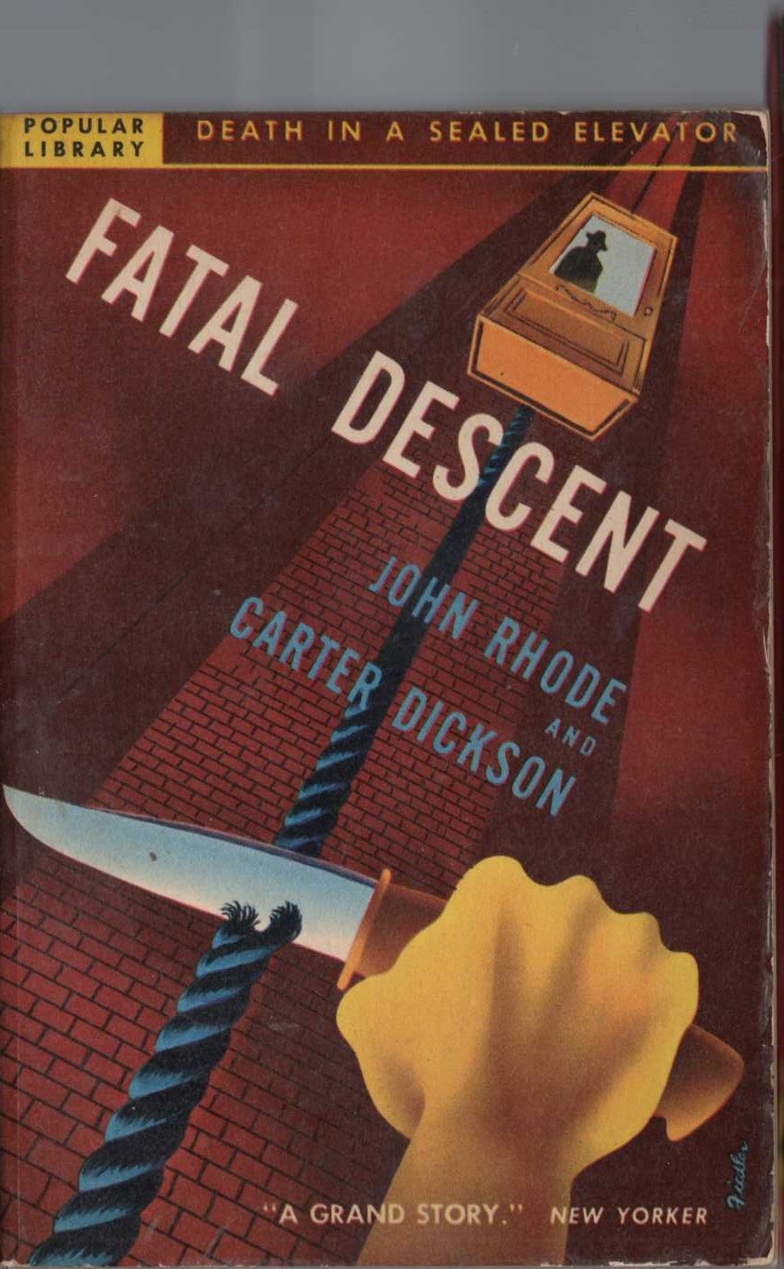 (John Rhode & Carter Dickson) FATAL DESCENT front book cover image