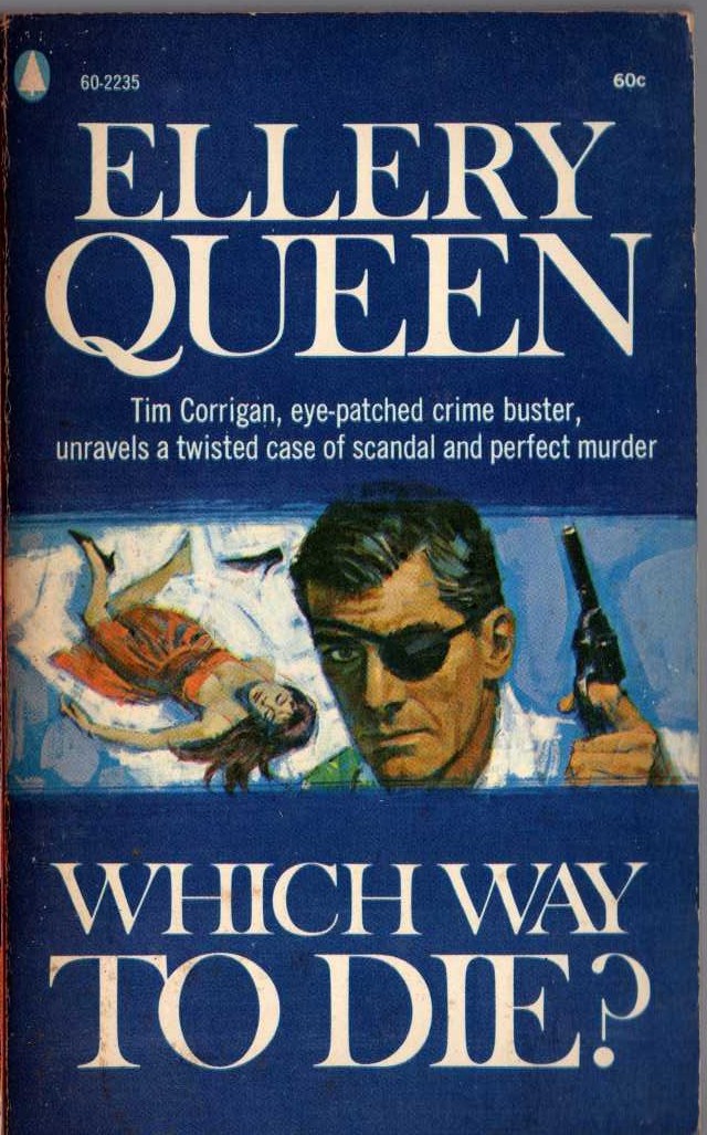 Ellery Queen  WHICH WAY TO DIE? front book cover image