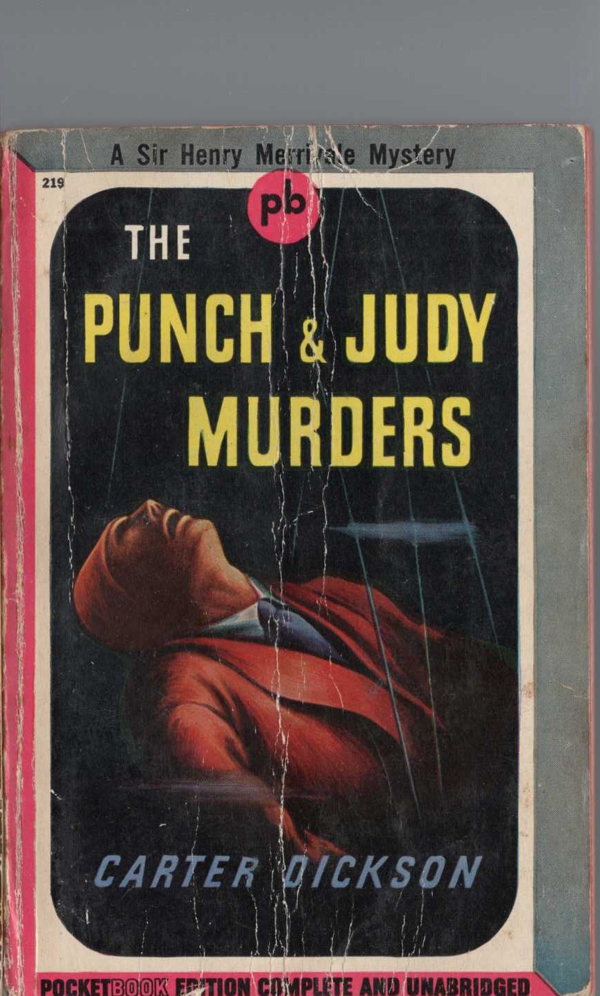 Carter Dickson  THE PUNCH AND JUDY MURDERS front book cover image