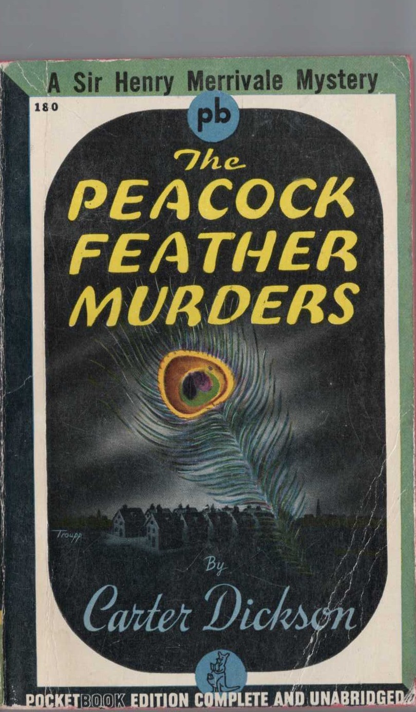 Carter Dickson  THE PEACOCK FEATHER MURDERS front book cover image
