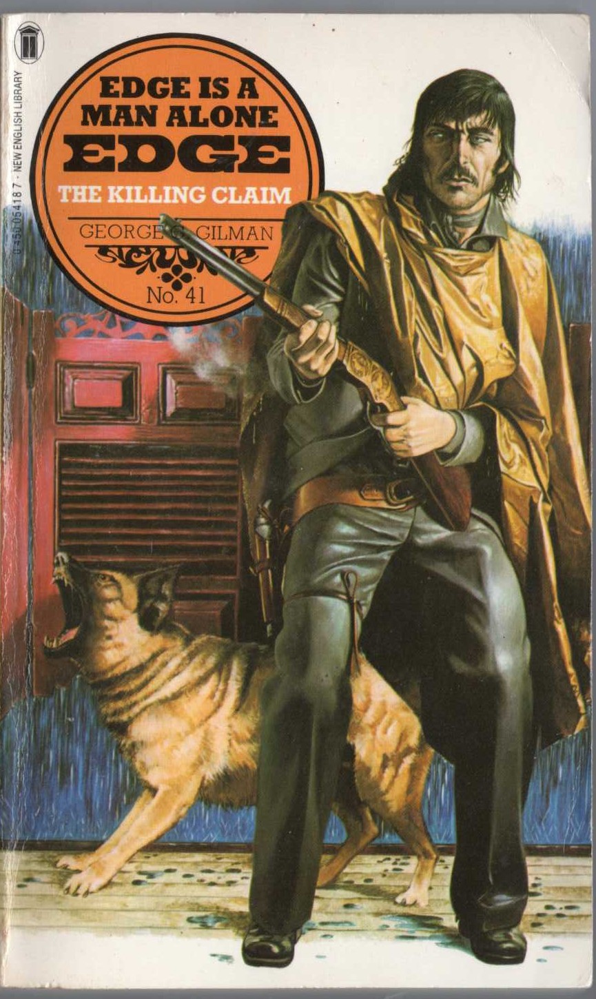 George G. Gilman  EDGE 41: THE KILLING CLAIM front book cover image