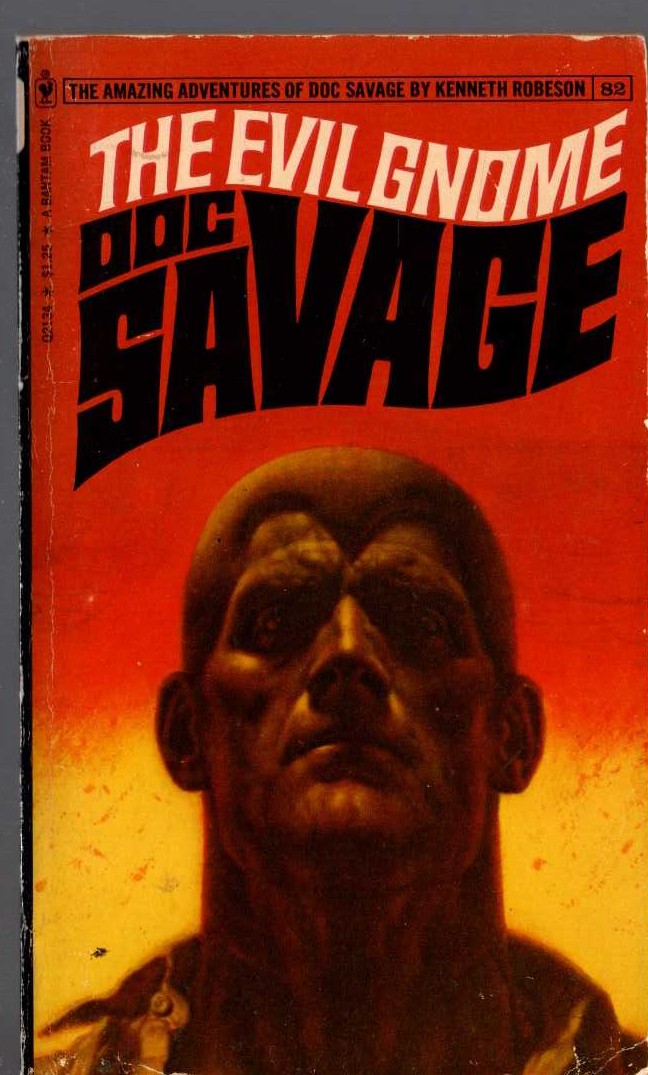 Kenneth Robeson  DOC SAVAGE: THE EVIL GNOME front book cover image