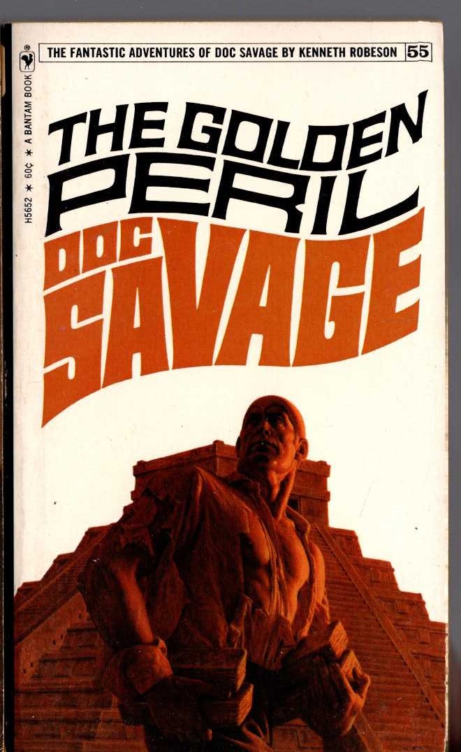 Kenneth Robeson  DOC SAVAGE: THE GOLDEN PERIL front book cover image