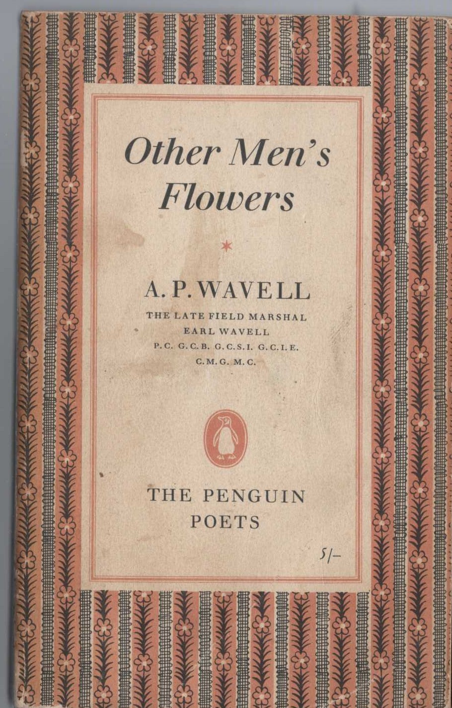 A.P. Wavell  OTHER MEN'S FLOWERS front book cover image