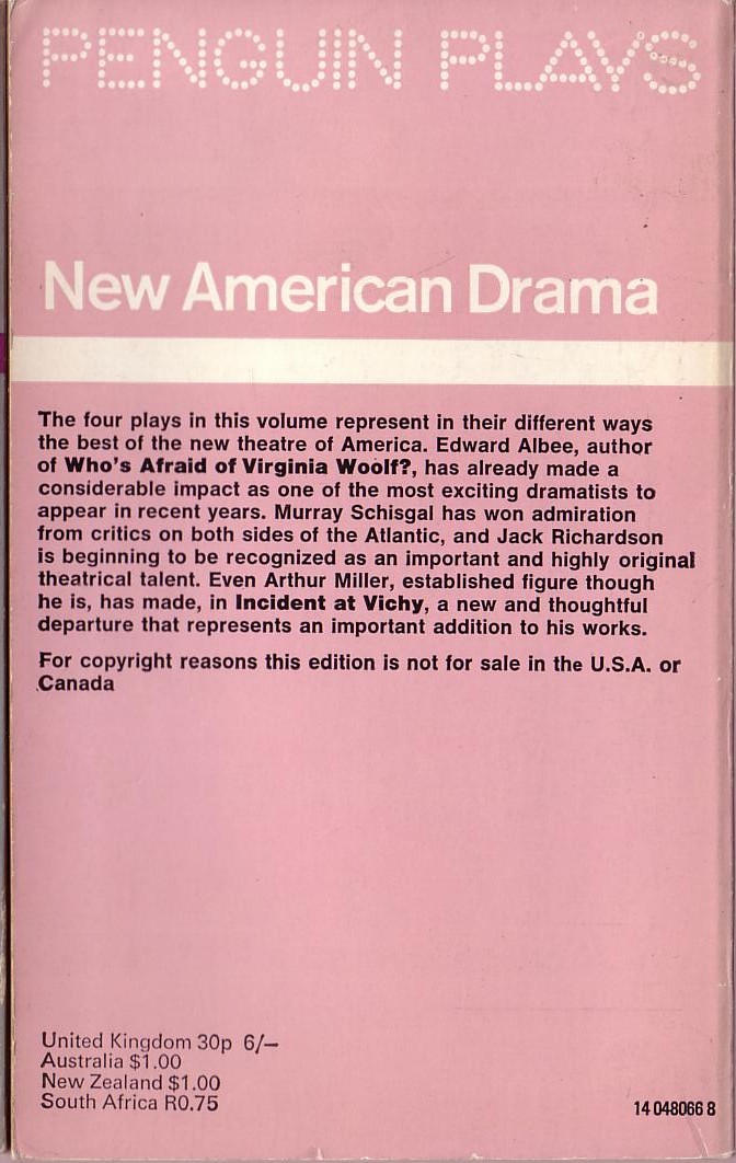 NEW AMERICAN DRAMA: THE AMERICAN DREAM/ GALLOWS HUMOUR/ THE TYPISTS/ INCIDENT AT VICHY magnified rear book cover image