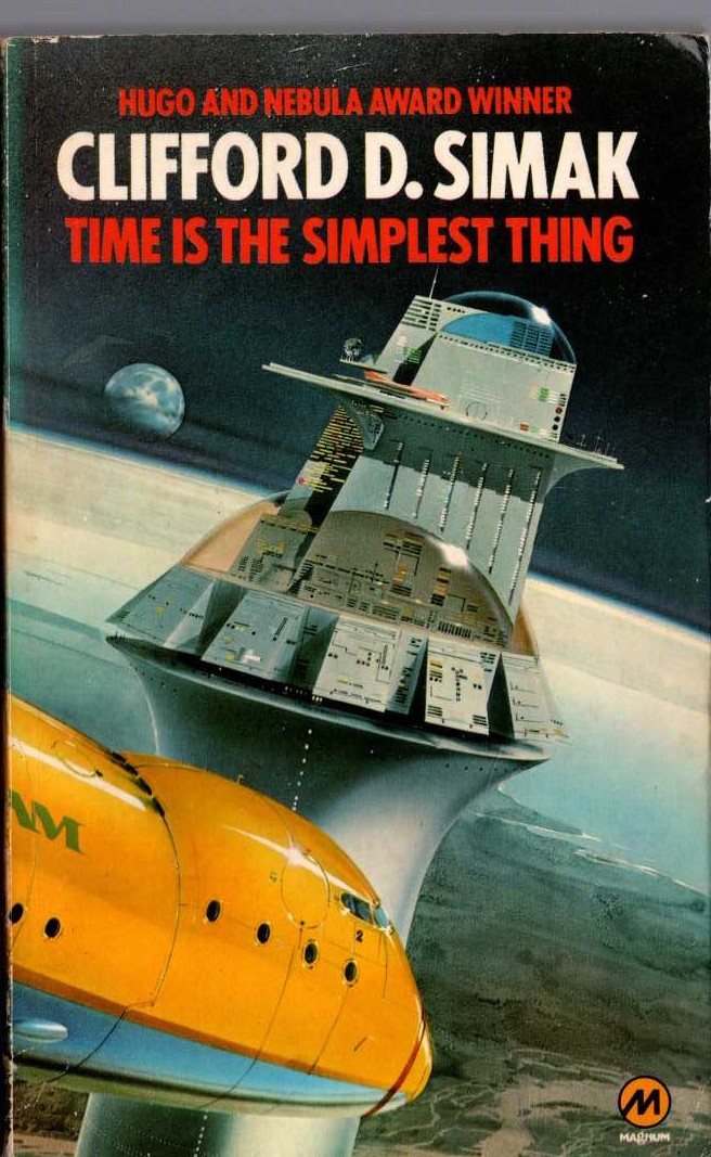 Clifford D. Simak  TIME IS THE SIMPLEST THING front book cover image
