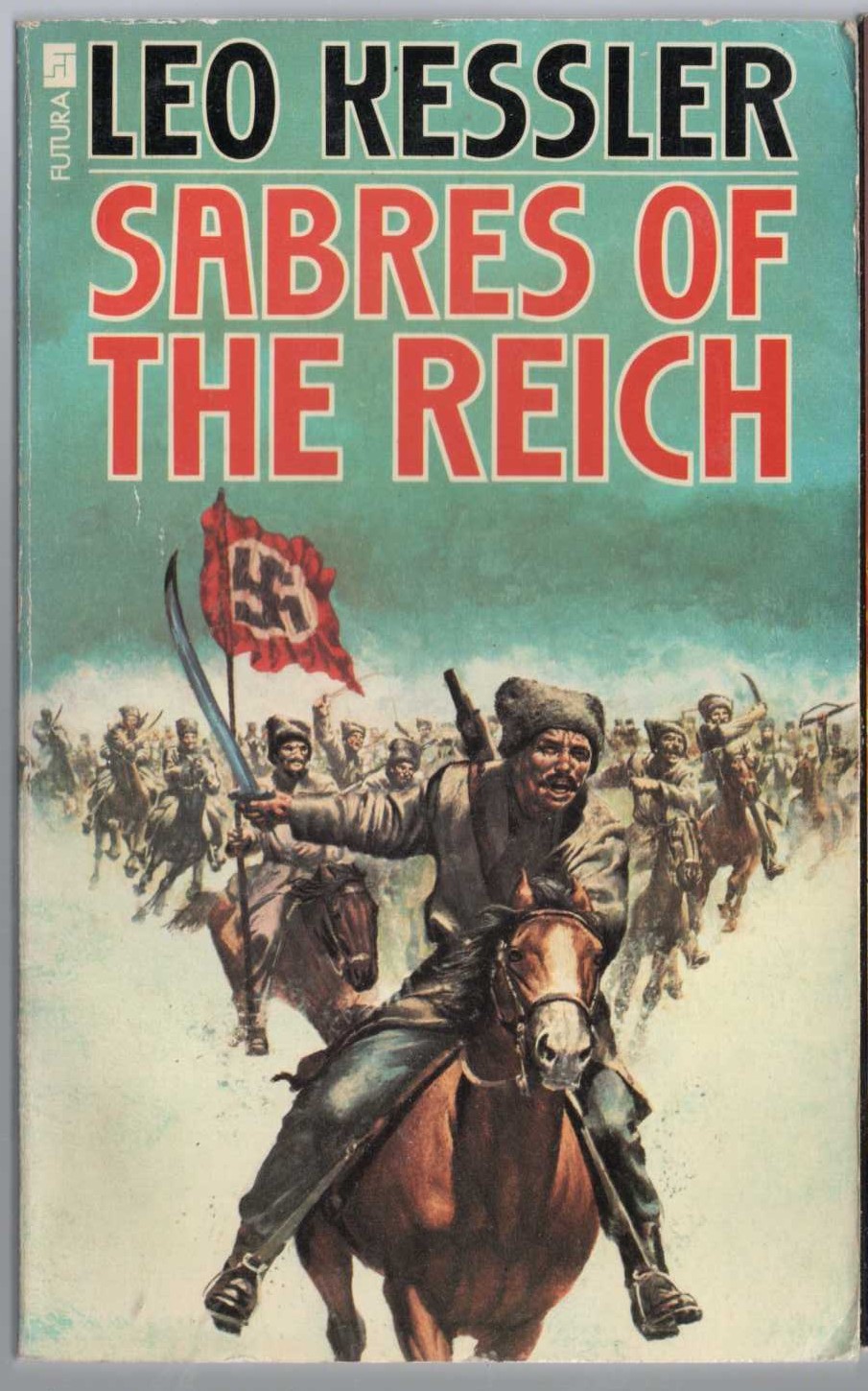 Leo Kessler  SABRES OF THE REICH front book cover image