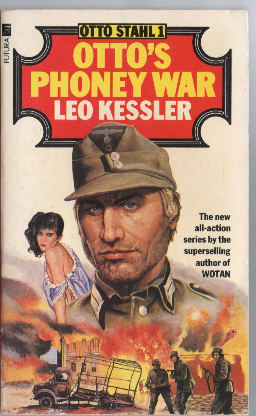 Leo Kessler  OTTO'S PHONEY WAR front book cover image