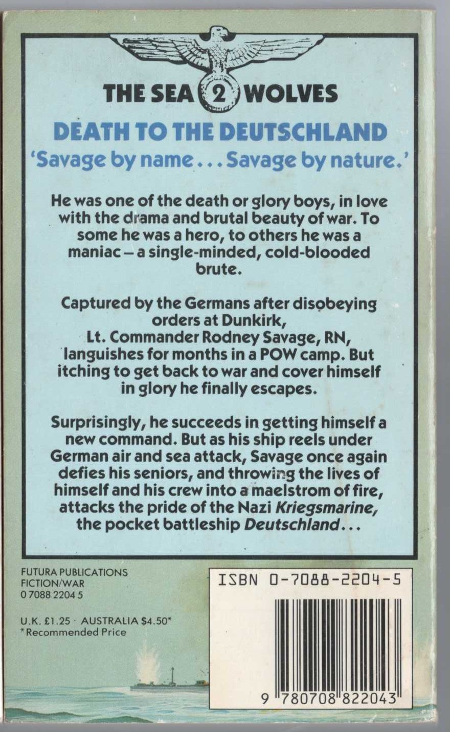 Leo Kessler  THE SEA WOLVES 2: DEATH TO THE DEUTSCHLAND magnified rear book cover image