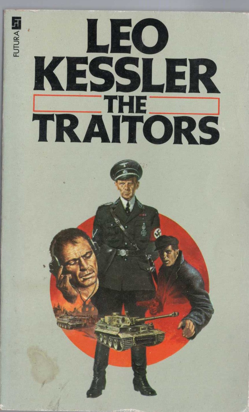Leo Kessler  THE TRAITORS front book cover image