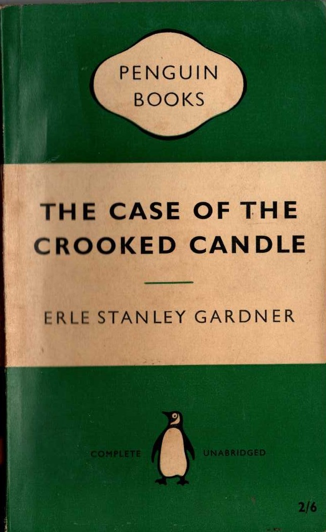 Erle Stanley Gardner  THE CASE OF THE CROOKED CANDLE front book cover image