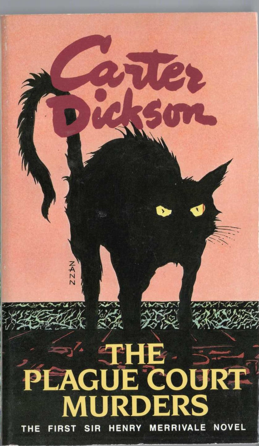 Carter Dickson  THE PLAGUE COURT MURDERS front book cover image