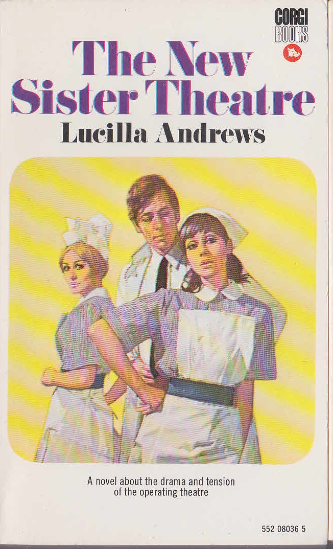 Lucilla Andrews  THE NEW SISTER THEATRE front book cover image