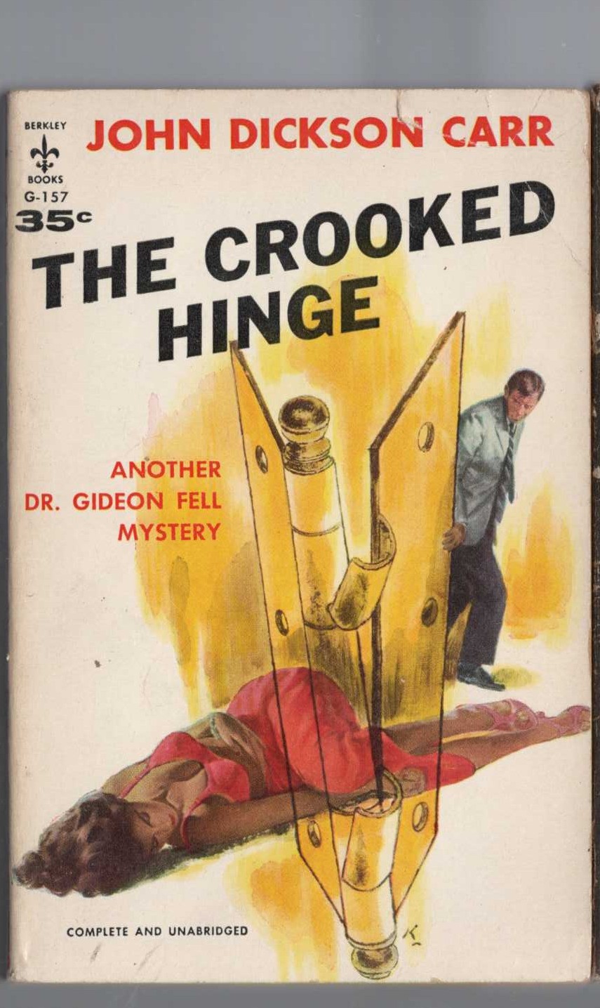 John Dickson Carr  THE CROOKED HINGE front book cover image