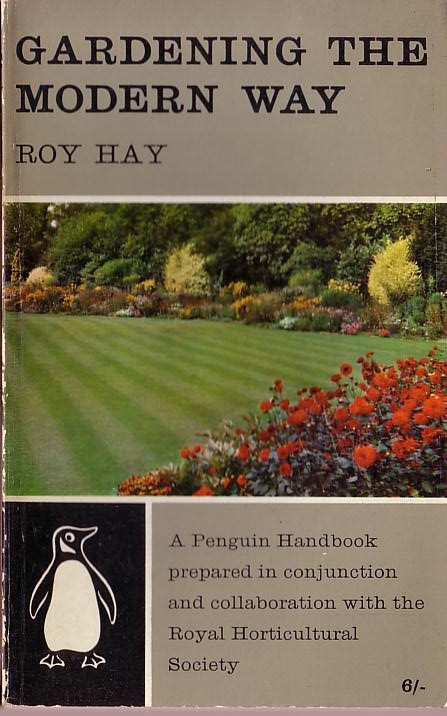 Roy Hay  GARDENING THE MODERN WAY front book cover image
