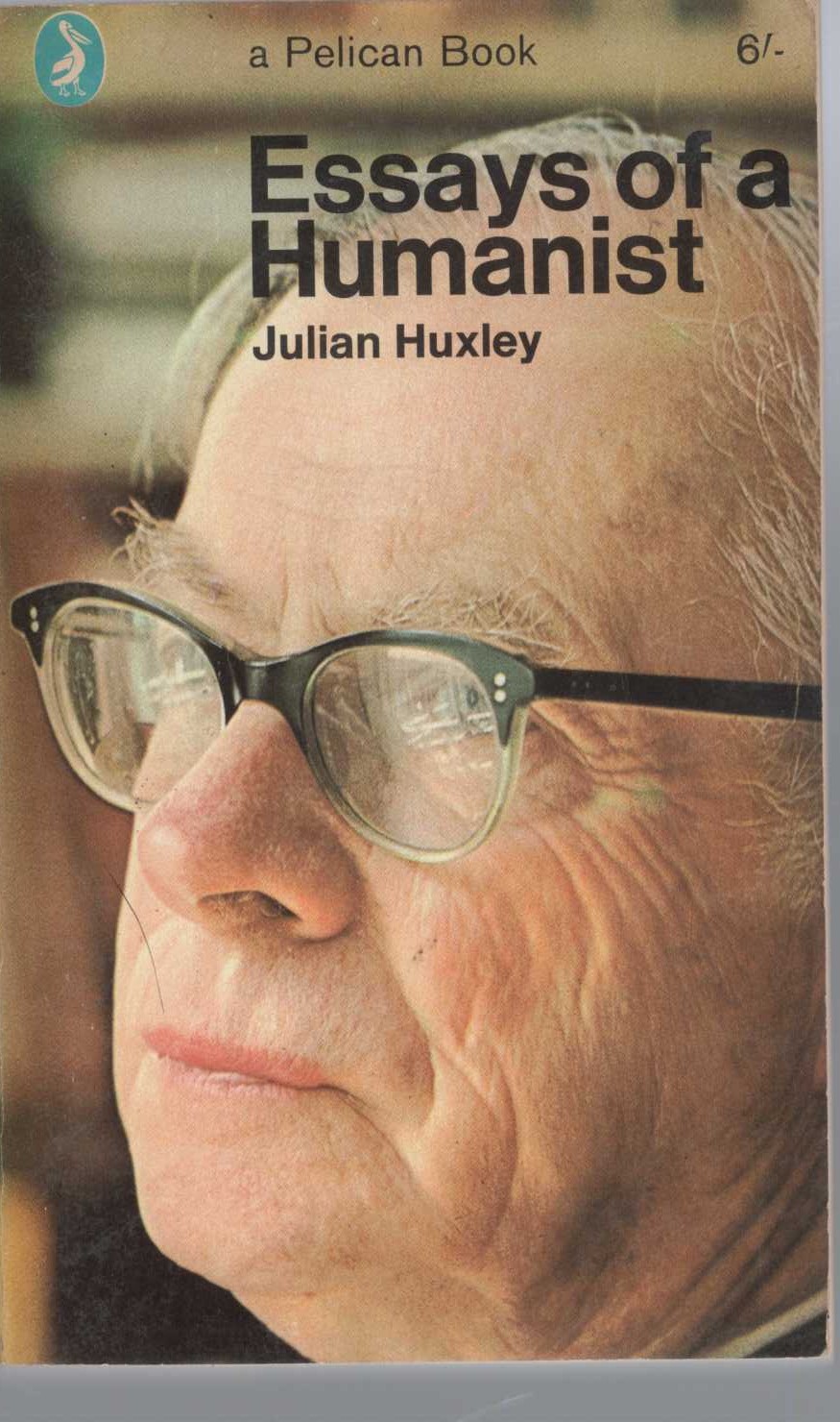 Julian Huxley  ESSAYS OF A HUMANIST front book cover image