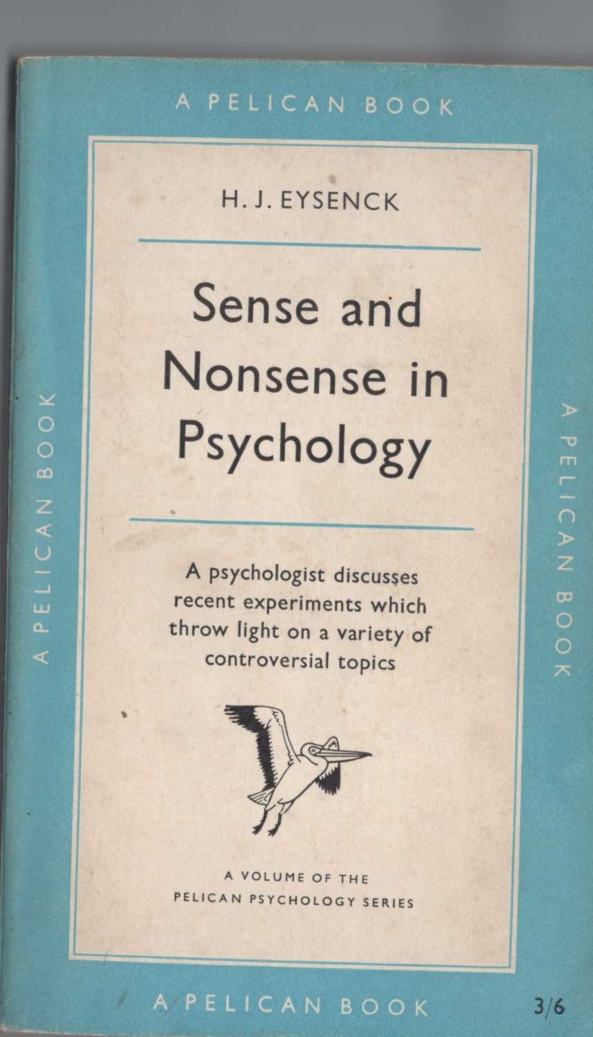 H.J. Eysenck  SENSE AND NONSENSE IN PSYCHOLOGY front book cover image