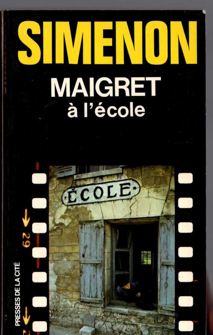 Georges Simenon  MAIGRET A L'ECOLE front book cover image