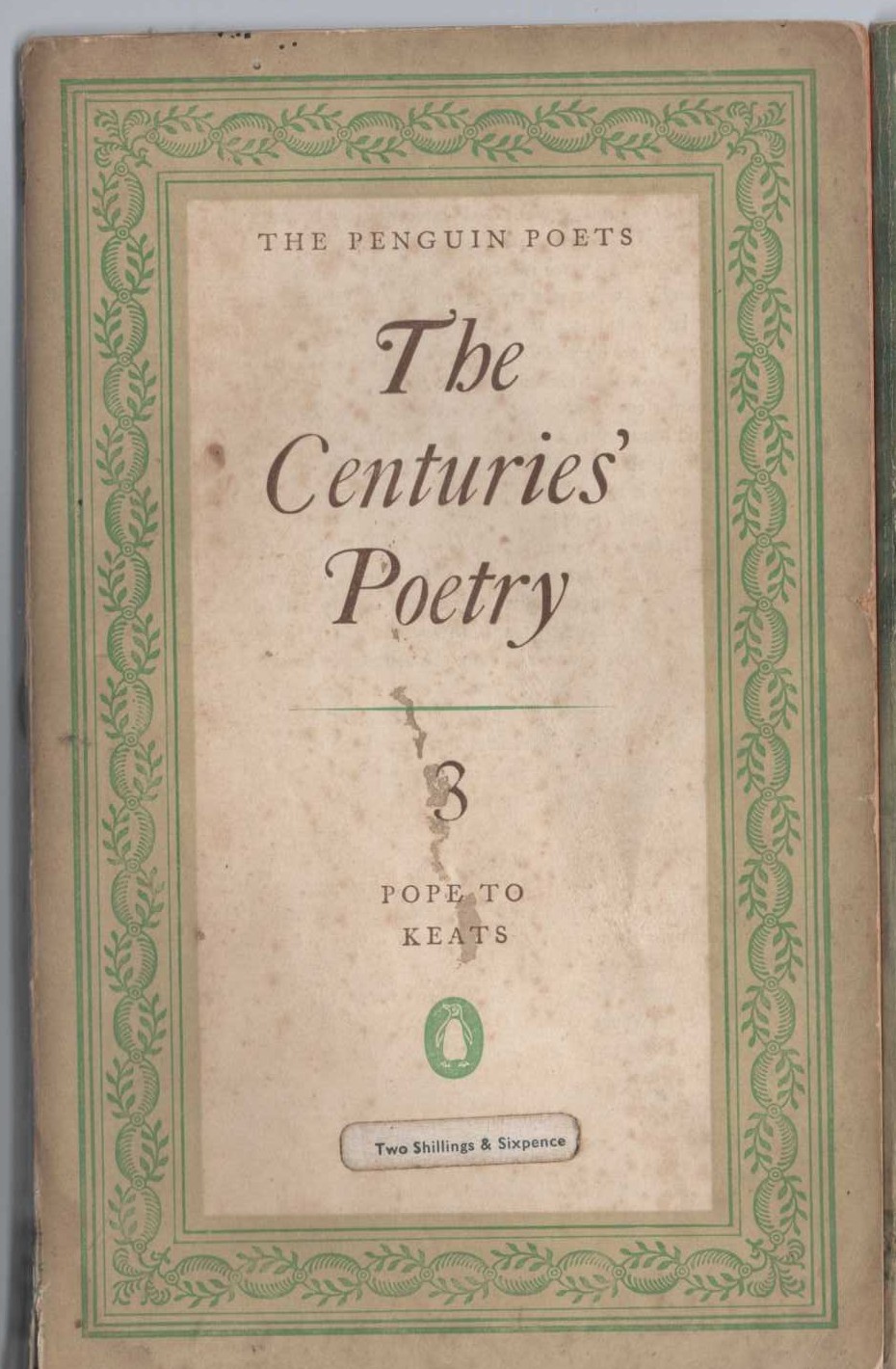Denys Kilham Roberts (compiles) THE CENTURIES' POETRY 3: POPE TO KEATS front book cover image