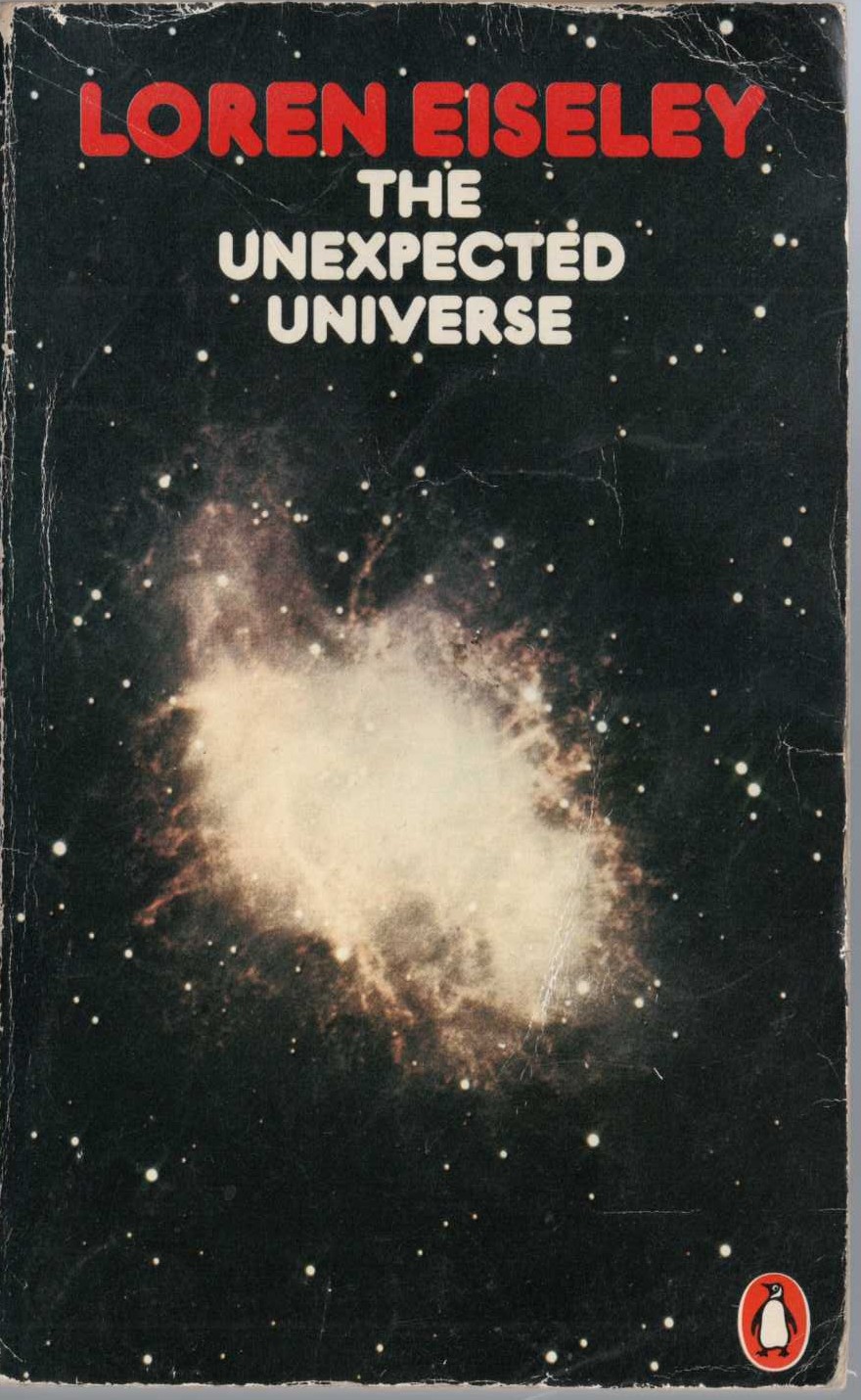 Loren Eiseley  THE UNEXPECTED UNIVERSE front book cover image