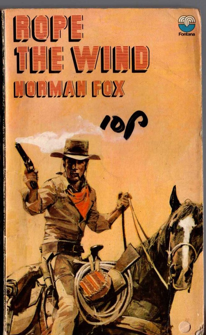 Norman Fox  ROPE THE WIND front book cover image