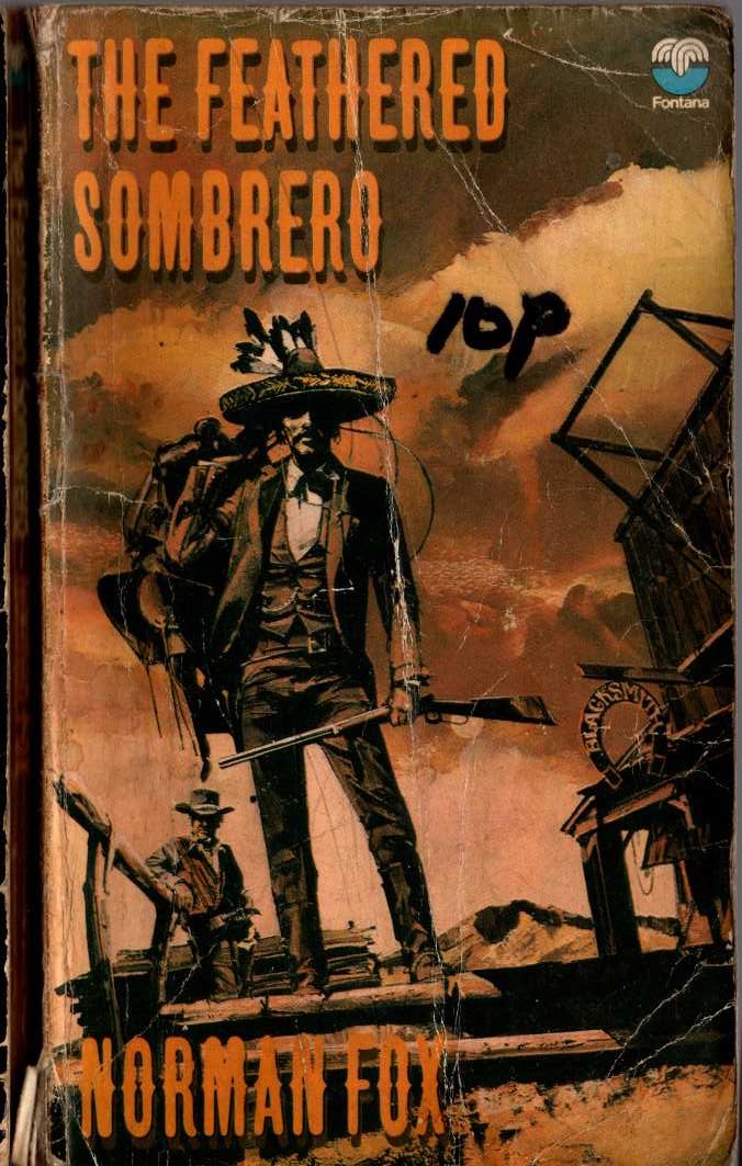 Norman Fox  THE FEATHERED SOMBRERO front book cover image