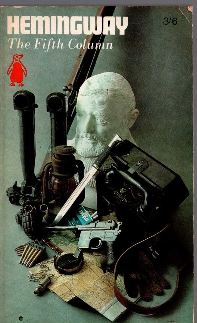 Ernest Hemingway  THE FIFTH COLUMN front book cover image