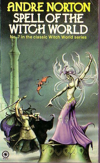 Andre Norton  SPELL OF THE WITCH WORLD front book cover image