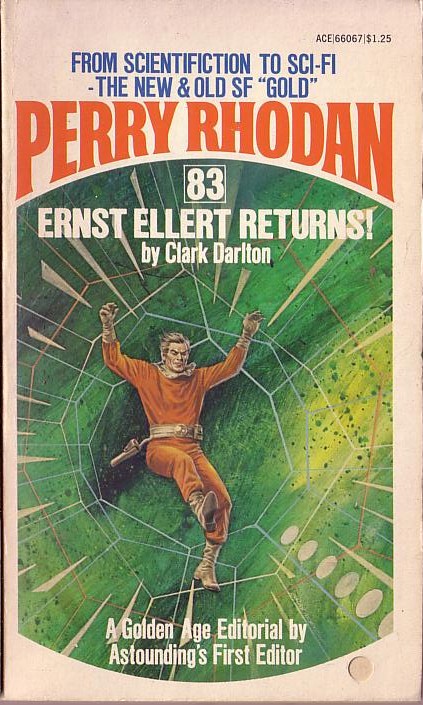 Clark Darlton  #83 ERNST ELLERT RETURNS! front book cover image