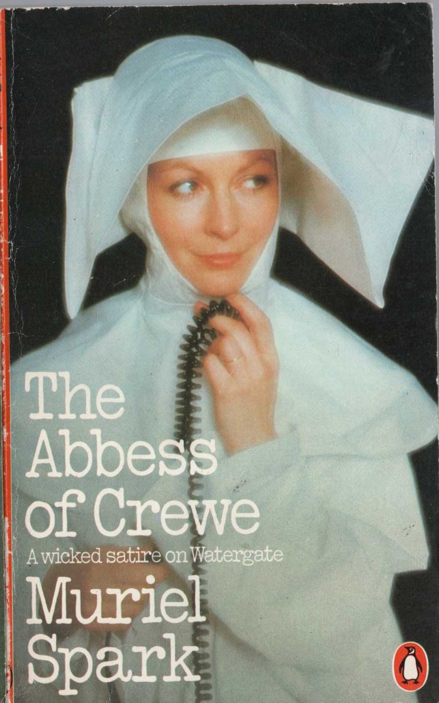 Muriel Spark  THE ABBESS OF CREWE front book cover image